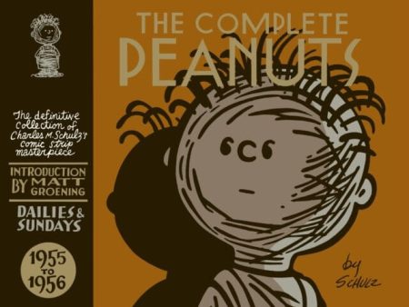 The Complete Peanuts 1955-1956 : Volume 3 by Charles M. Schulz For Cheap