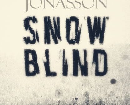 Snowblind by Ragnar Jonasson For Discount