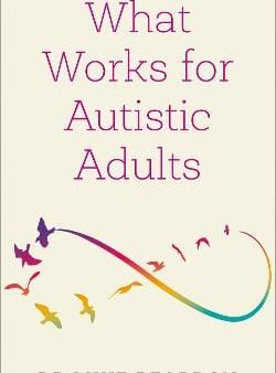 Luke Beardon: What Works for Autistic Adults [2023] paperback Discount