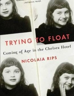 Nicolaia Rips: Trying to Float [2016] hardback Fashion